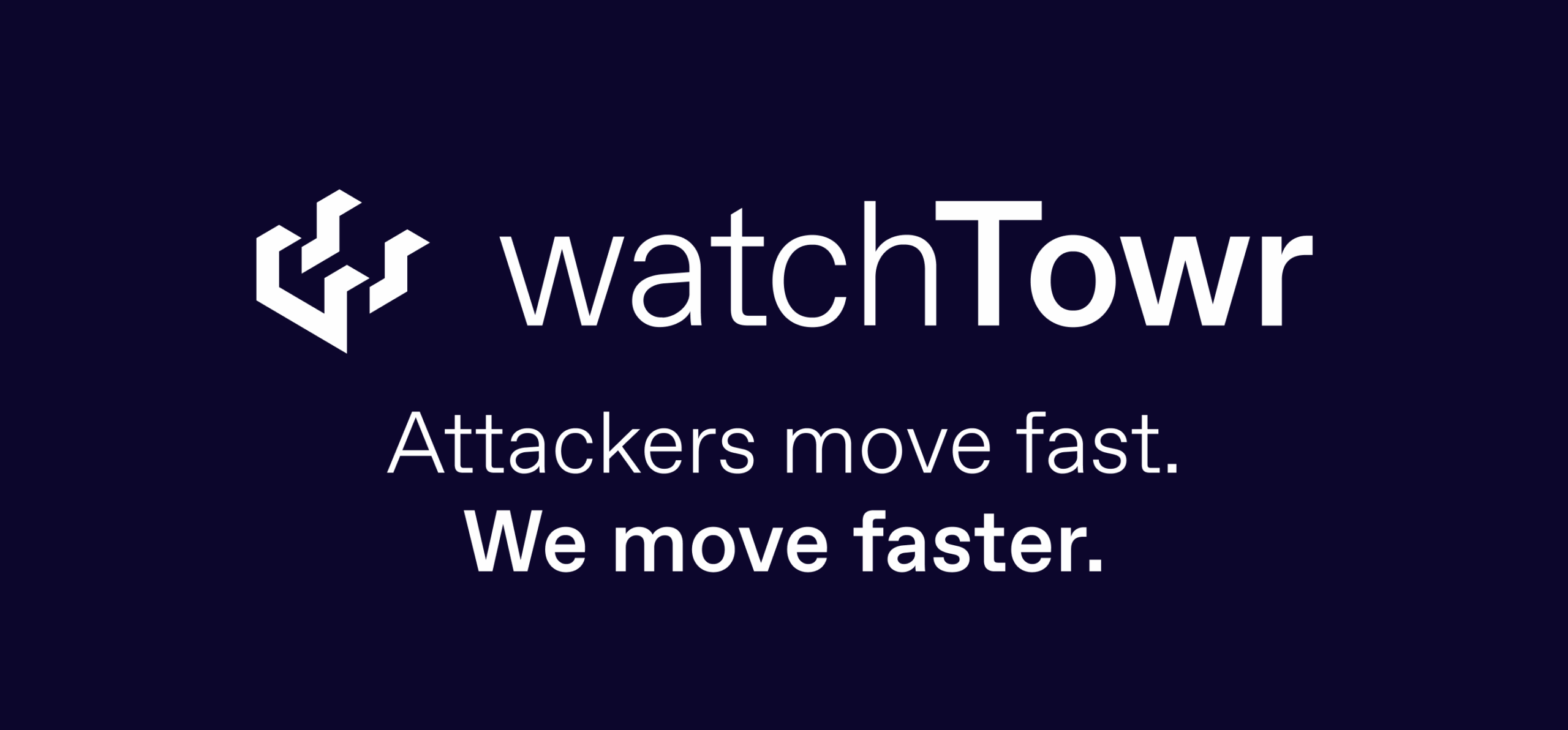 Attackers move fast. We move faster.
